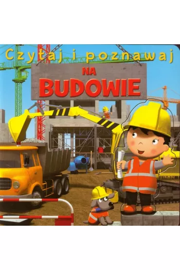 Na budowie. Czytaj i poznawaj - Emilie Beaumont, Nathalie Belineau