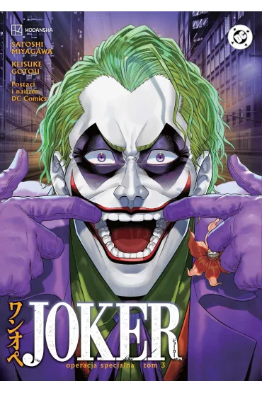 Manga DC Joker. Operacja specjalna. Tom 3 - Satoshi Miyagawa, Keisuke Gotou