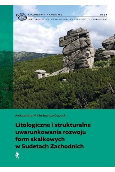 Litologiczne i strukturalne uwarunkowania rozwoju - Aleksandra  Michniewicz-Cepuch