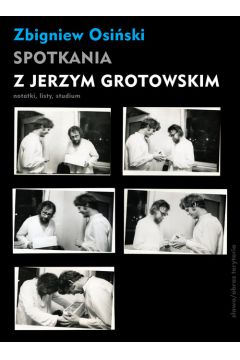 Spotkania z Jerzym GrotowskimN