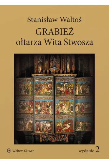 Grabie� o�tarza Wita Stwosza - Stanis�aw Walto�
