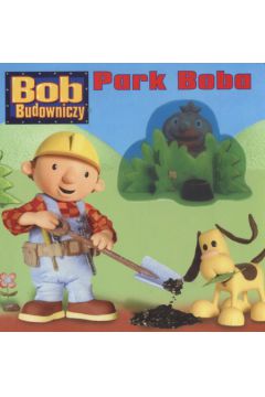 Bob Budowniczy Park Boba
