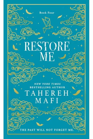 Restore Me. Shatter Me Collectors Editions - Tahereh Mafi