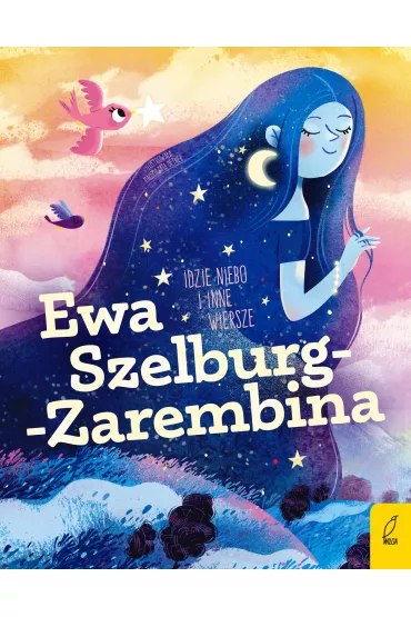 Poeci dla dzieci. Idzie niebo i inne wiersze - Ewa Szelburg-Zarembina