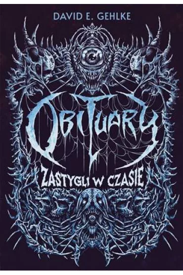 Obituary. Zastygli w czasie - David E. Gehlke