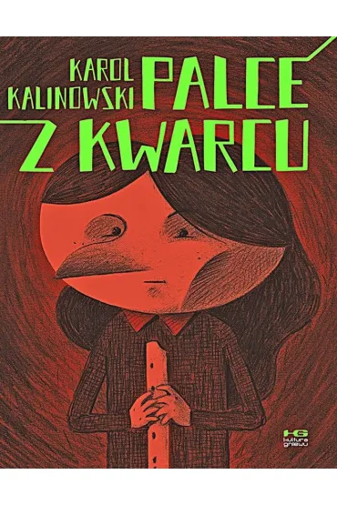 Palce z kwarcu - Karol Kalinowski
