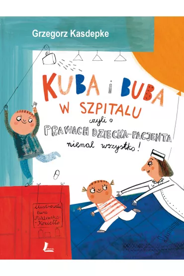 Kuba i buba w szpitalu - Grzegorz Kasdepke