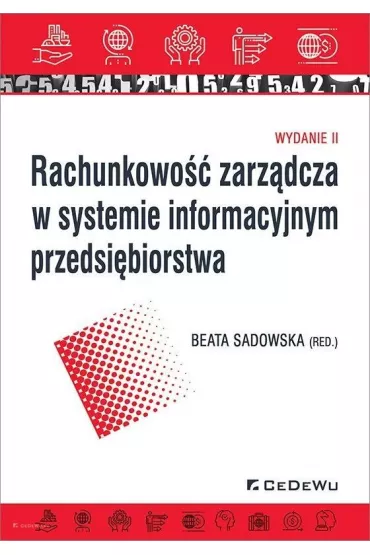 Rachunkowo�� zarz�dcza w systemie informacyjnym - Beata Sadowska