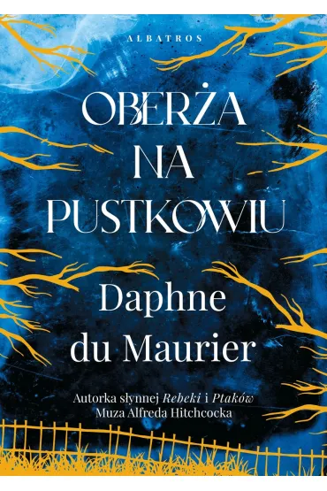 Ober�a na pustkowiu - Daphne Du Maurier