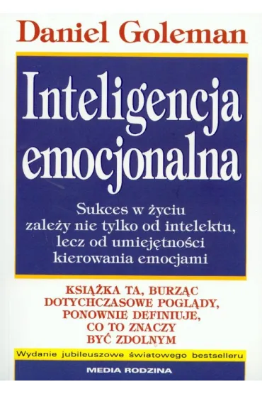 Inteligencja emocjonalna - Daniel Goleman