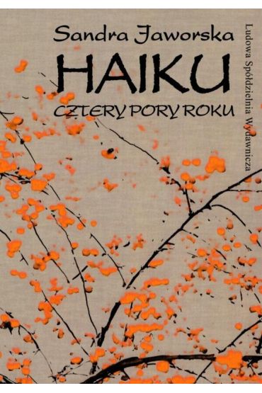 Haiku. Cztery pory roku