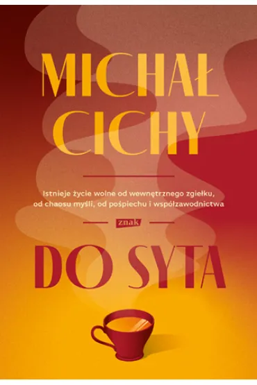 Do syta - Micha� Cichy