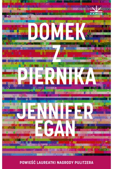Domek z piernika - Jennifer Egan