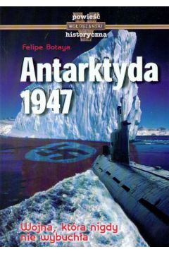 Antarktyda 1947 - Botaya Felipe - Botaya Felipe
