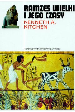 Ramzes Wielki i jego czasy - Kitchen Kenneth A. - Kenneth A. Kitchen