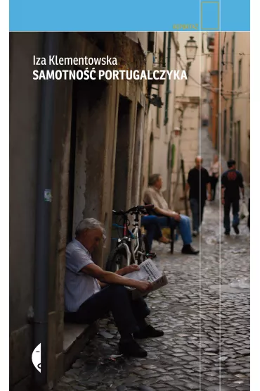 Samotno�� Portugalczyka - Iza Klementowska