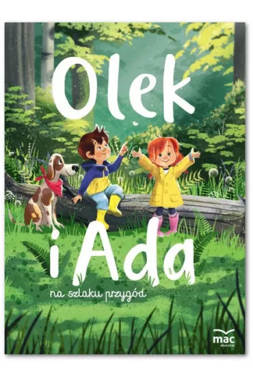 Pakiet Olek i Ada. Pi�ciolatek. Poziom B: Ksi�zka, Karty pracy 1-5, Wyprawka plastyczna - Marzena Kwiecie�, Wies�awa �aba-�abi�ska, Iwona Fabiszewska, Klaudia Wilk