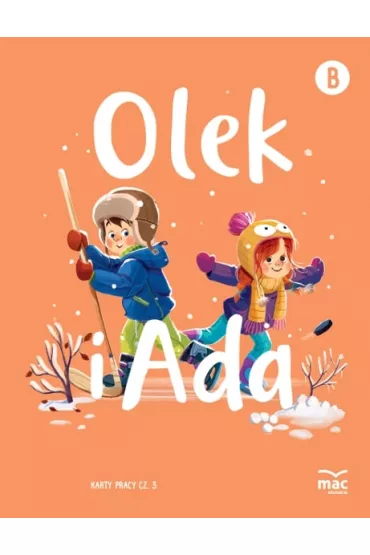 Pakiet Olek i Ada. Pi�ciolatek. Poziom B: Ksi�zka, Karty pracy 1-5, Wyprawka plastyczna - Marzena Kwiecie�, Wies�awa �aba-�abi�ska, Iwona Fabiszewska, Klaudia Wilk