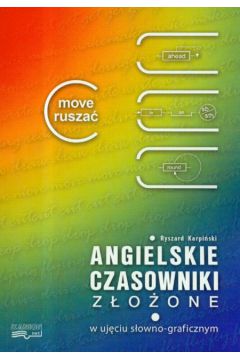 Angielskie czasowniki z�o�one w uj�ciu s�owno-graficznym - Karpi�ski Ryszard - Ryszard Karpi�ski