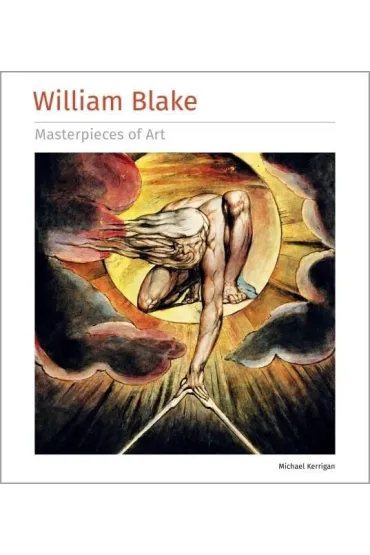 William Blake Masterpieces of Art - Michael Kerrigan