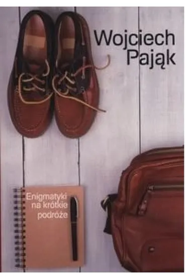 Enigmatyki na kr�tki podr�e OM - Wojciech Paj�k