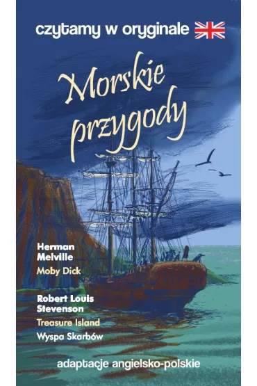 Morskie przygody. Czytamy w oryginale - Robert Louis Stevenson