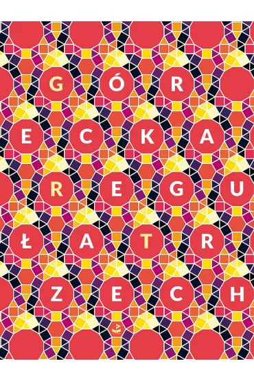 Regu�a trzech - Aleksandra  G�recka
