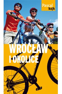Wrocaw i okolice na rowerze. Pascal Bajk