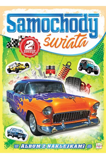 Album z naklejkami. Samochody �wiata cz�� 2