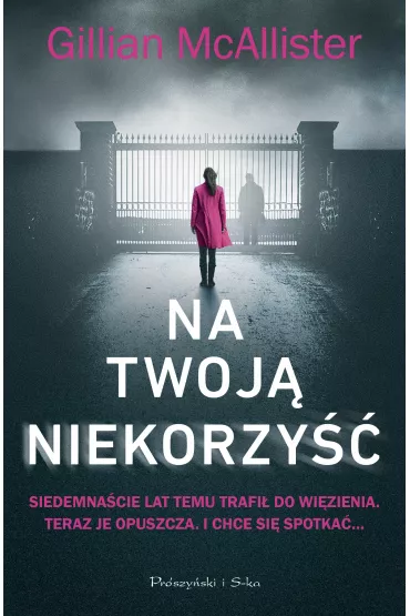 Na twoj� niekorzy�� - Gillian  McAllister
