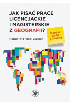 eBook Jak pisa prace licencjackie i magisterskie z geografii? pdf