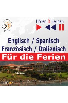 Audiobook Englisch / Spanisch / Franzsisch / Italienisch - fr die Ferien. Hren & Lernen mp3