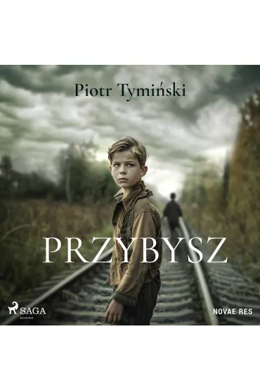 Audiobook Przybysz mp3 - Piotr Tymiski