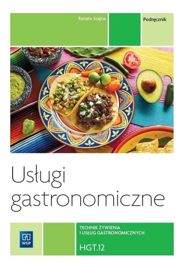 Us�ugi gastronomiczne. HGT.12 - Renata Szajna