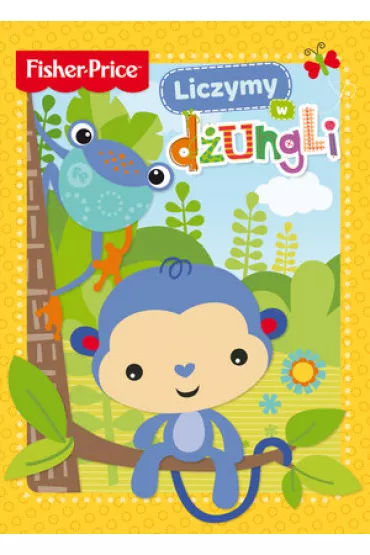 Fisher Price. Liczymy w dungli