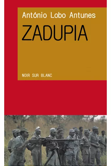 Zadupia - Ant�nio Lobo Antunes