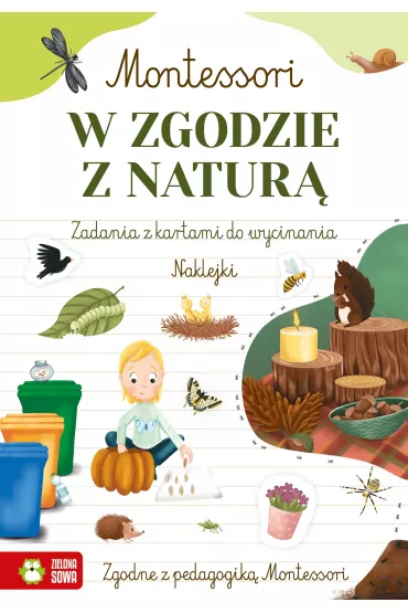 Montessori. W zgodzie z natur� - Zuzanna  Osuchowska