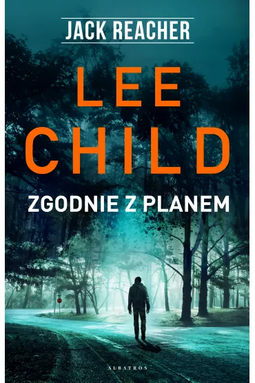 eBook Zgodnie z planem. Jack Reacher. Tom 24 mobi epub - Lee Child