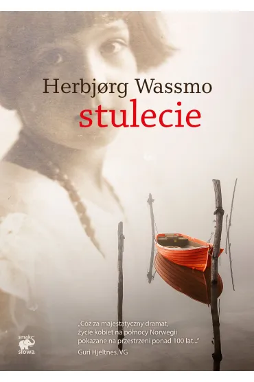 Stulecie - Herbjorg Wassmo