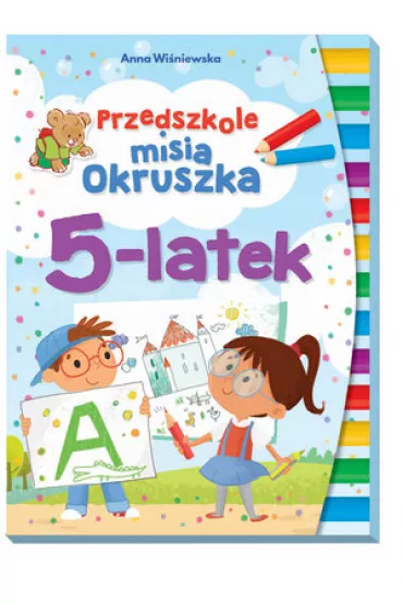 Przedszkole misia Okruszka 5-latek - Anna Wi�niewska