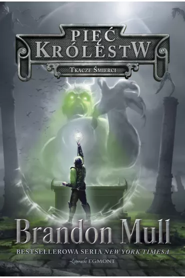 Tkacze �mierci. Pi�� kr�lestw. Tom 4 - Brandon Mull