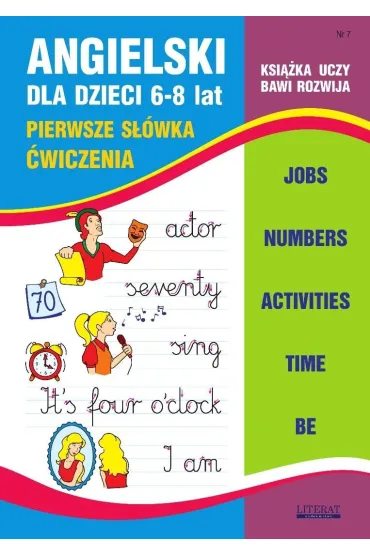 Angielski dla dzieci 6-8 lat. Nr 7. Pierwsze... - Joanna Usowicz