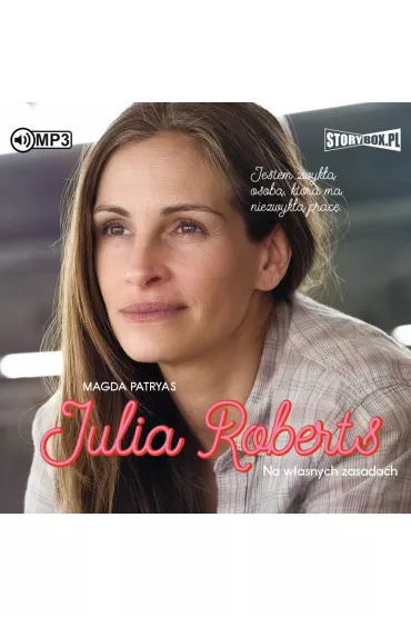 Audiobook Julia Roberts. Na w�asnych zasadach CD - Magda Patryas