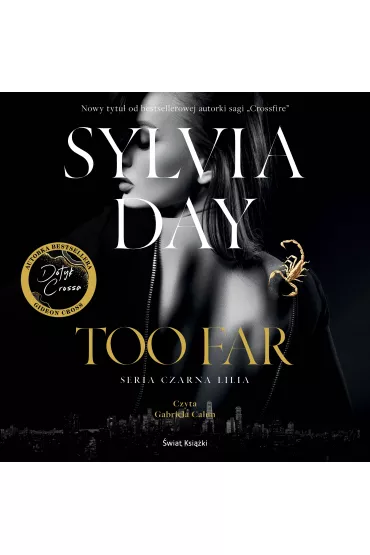 Audiobook Too Far mp3 - Sylvia Day