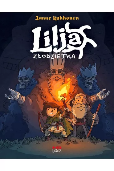 Lilja z�odziejka. Skarb trzech kr�l�w - Janne Kukkonen