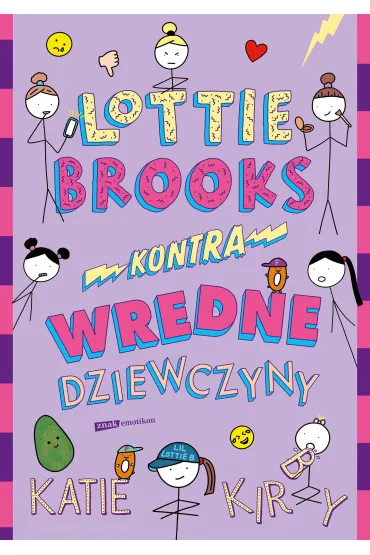 Lottie Brooks kontra wredne dziewczyny - Katie Kirby
