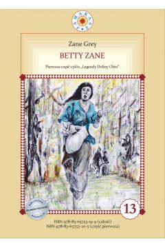 eBook Betty Zane. Legendy Doliny Ohio. Cz I pdf mobi epub