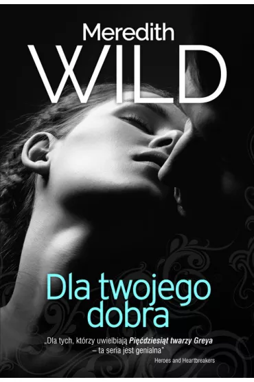 Dla twojego dobra haker Tom 2 - Meredith Wild
