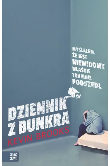 Dziennik z bunkra - Kevin Brooks