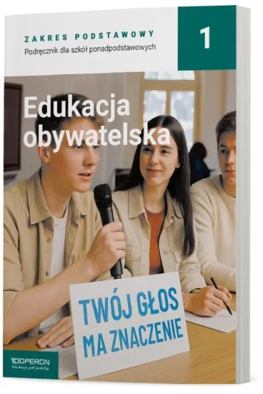 Edukacja obywatelska 1. Podr�cznik dla szk� ponadpodstawowych. Zakres podstawowy - Beata Surmacz, Jan Maleska, Zbigniew Smutek